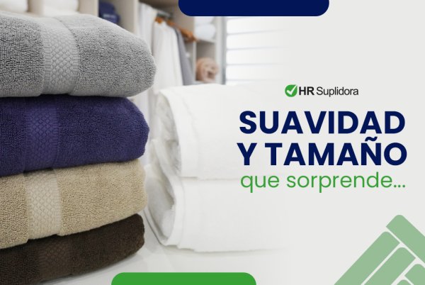 Toallas hoteleras: Confort, calidad y tamaños que elevan la experiencia
