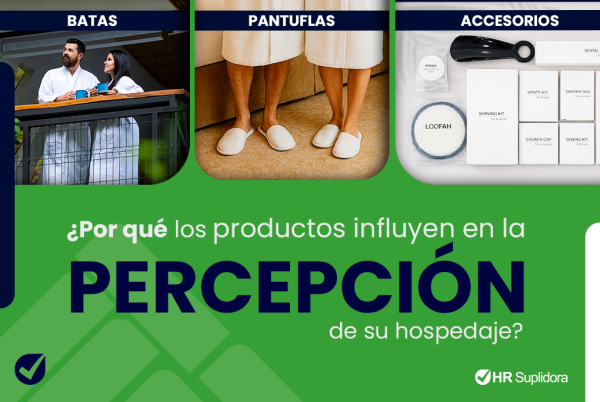 ¿Por qué los productos influyen en la percepción de su hospedaje?